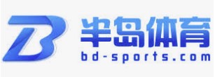 半岛·体育中国官方网站-BOB SPORTS